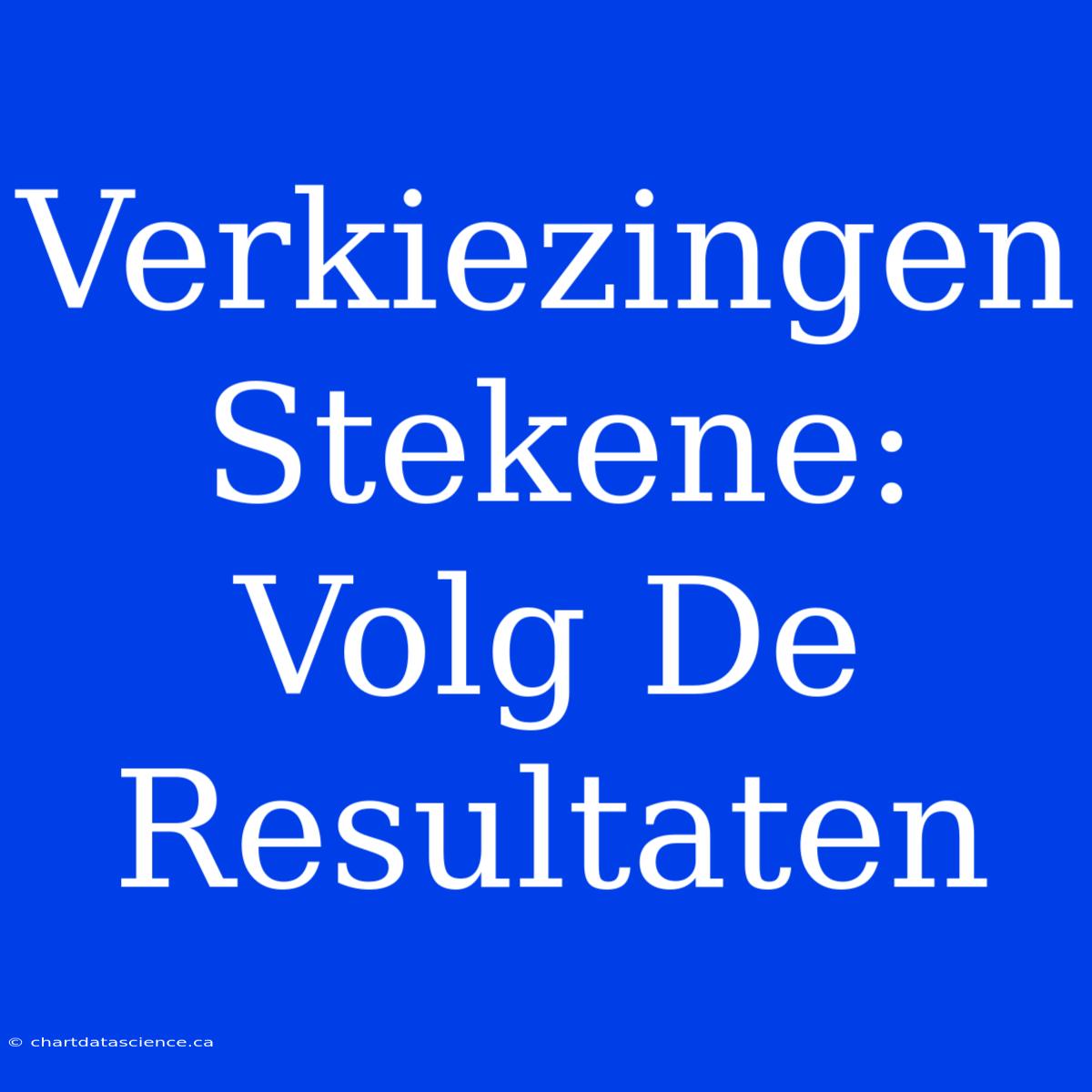 Verkiezingen Stekene: Volg De Resultaten