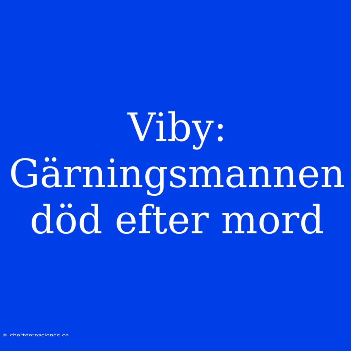 Viby: Gärningsmannen Död Efter Mord