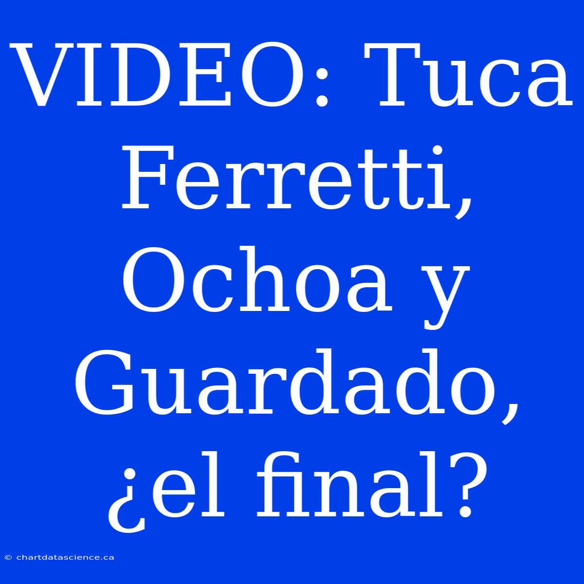 VIDEO: Tuca Ferretti, Ochoa Y Guardado, ¿el Final?