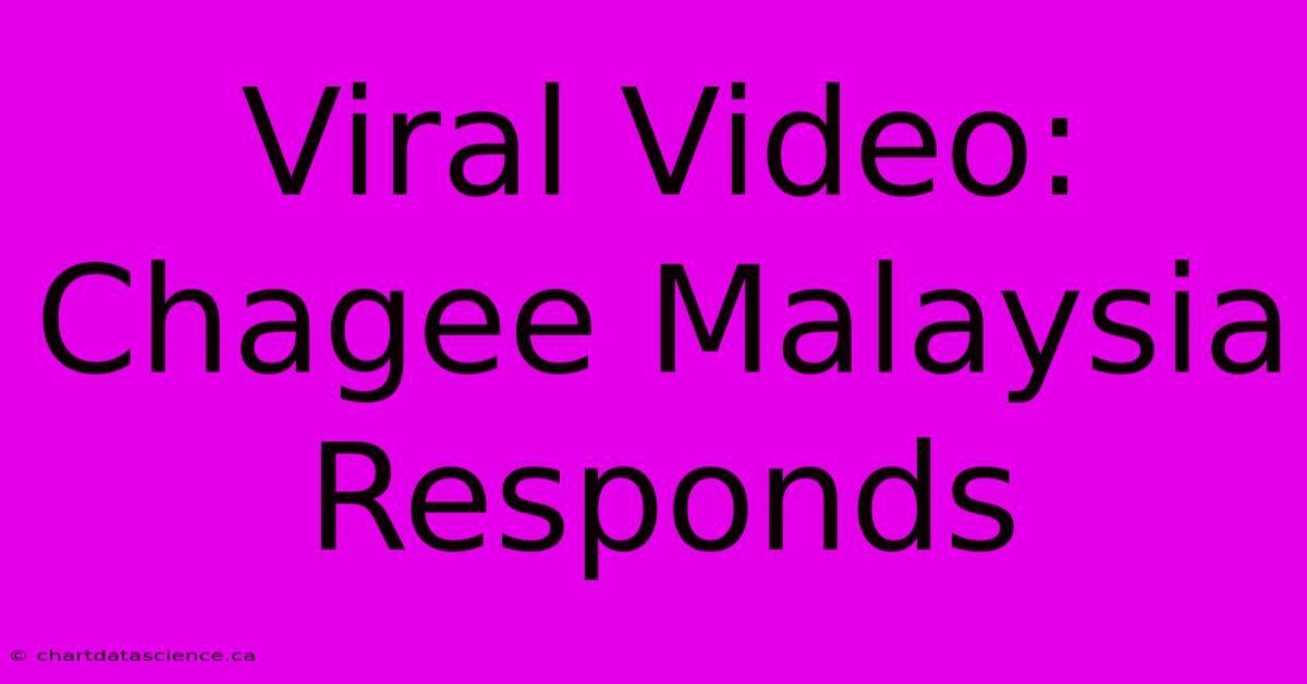 Viral Video: Chagee Malaysia Responds