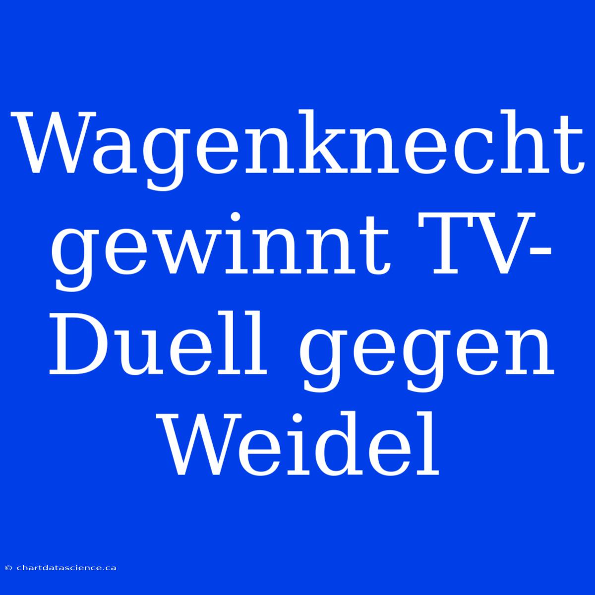 Wagenknecht Gewinnt TV-Duell Gegen Weidel