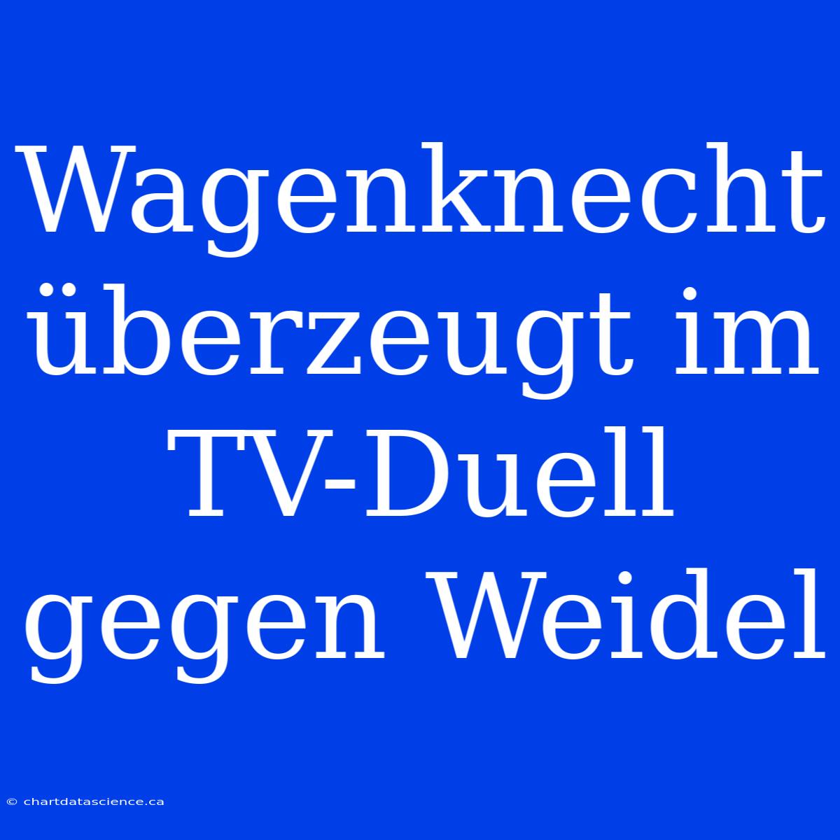 Wagenknecht Überzeugt Im TV-Duell Gegen Weidel