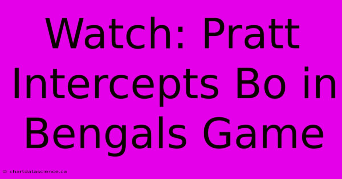 Watch: Pratt Intercepts Bo In Bengals Game