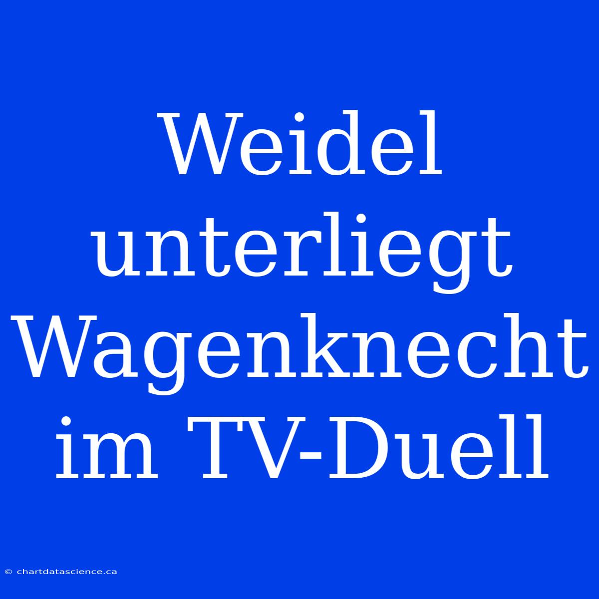 Weidel Unterliegt Wagenknecht Im TV-Duell