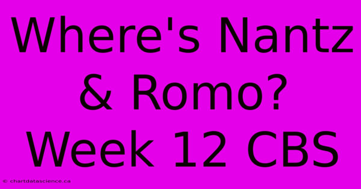 Where's Nantz & Romo? Week 12 CBS