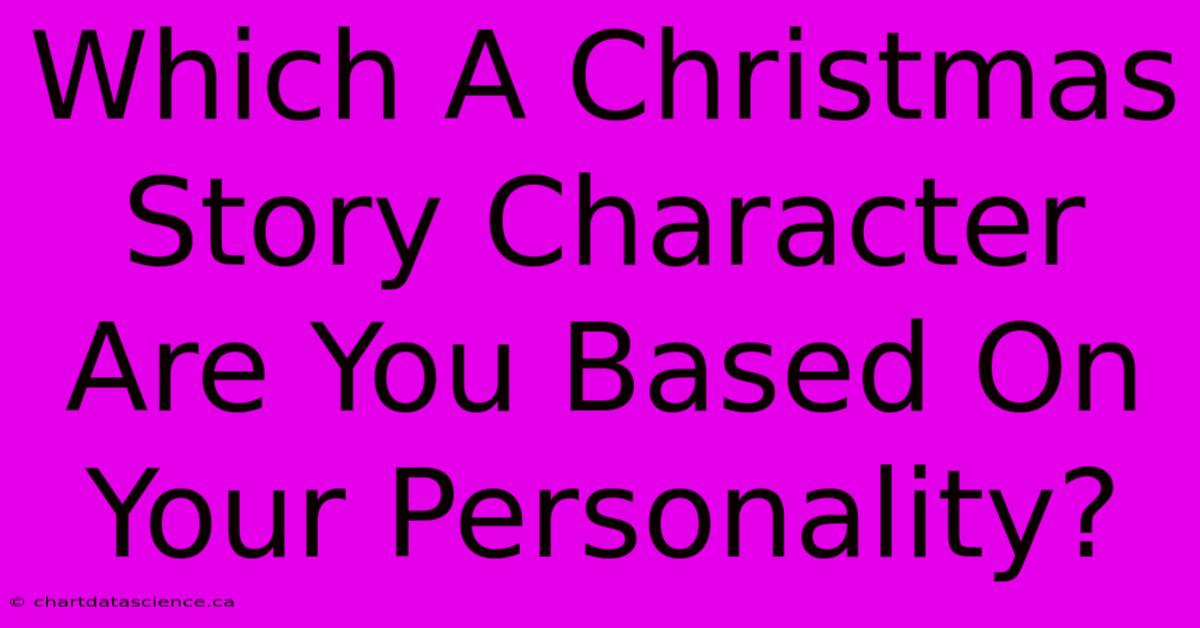 Which A Christmas Story Character Are You Based On Your Personality?