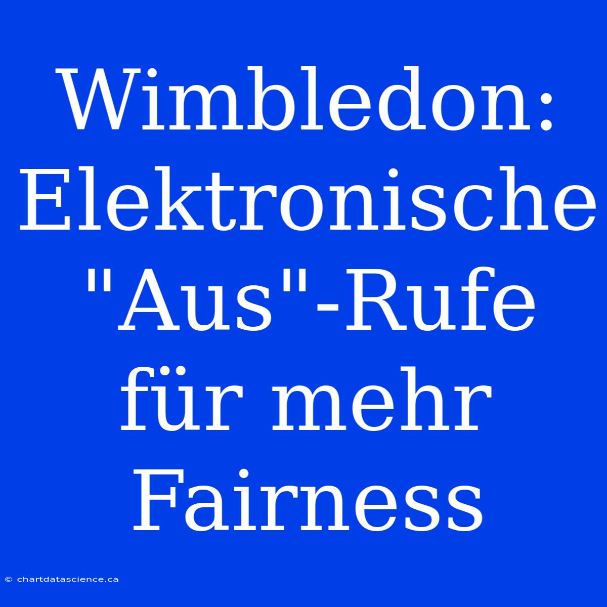 Wimbledon: Elektronische 