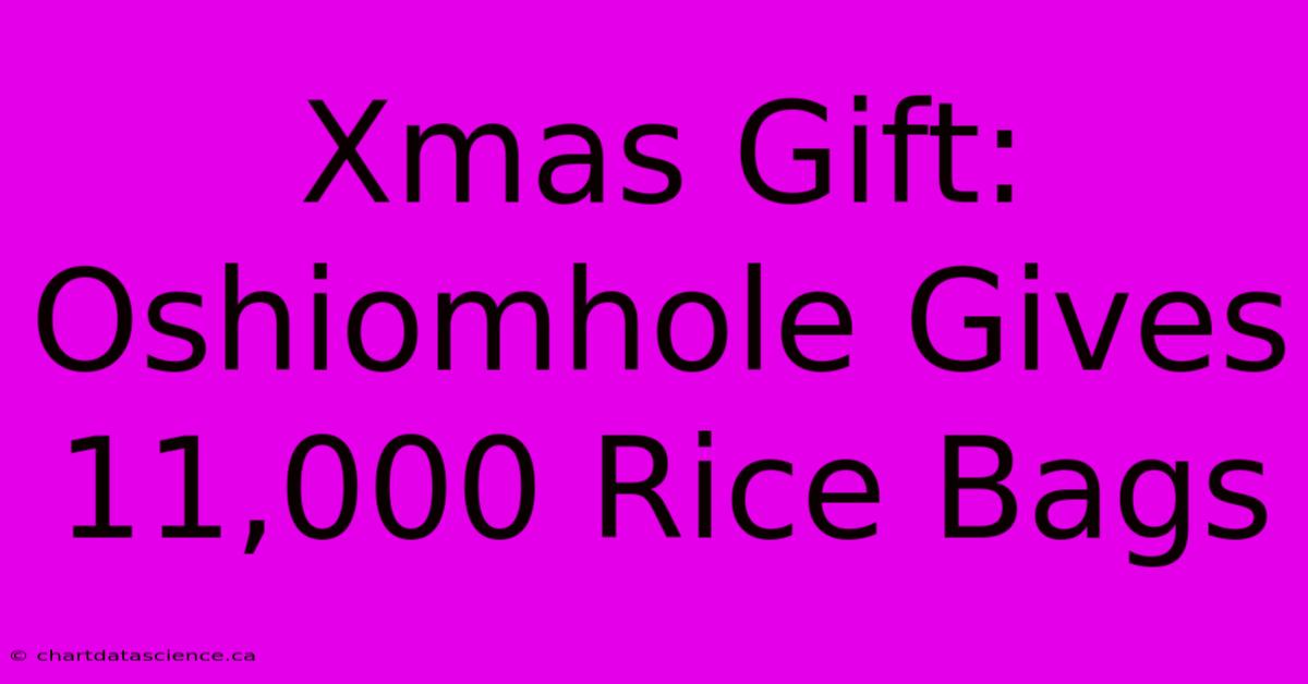 Xmas Gift: Oshiomhole Gives 11,000 Rice Bags