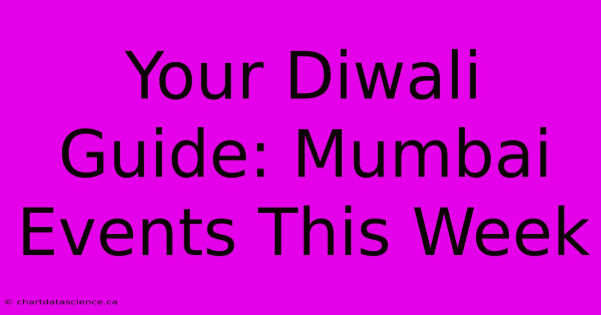 Your Diwali Guide: Mumbai Events This Week