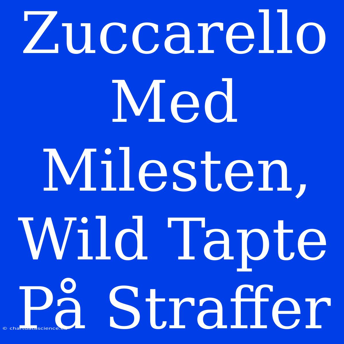 Zuccarello Med Milesten, Wild Tapte På Straffer