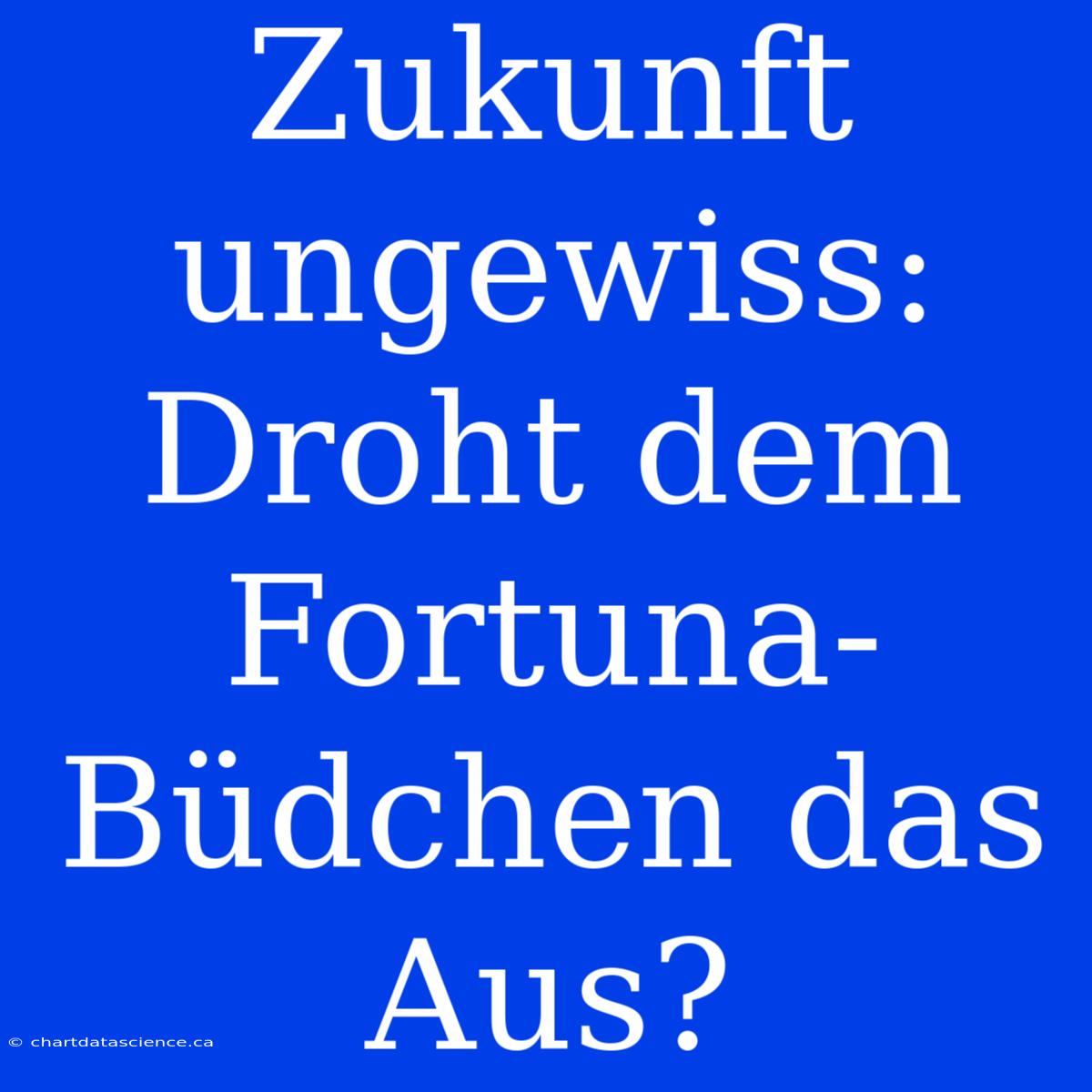 Zukunft Ungewiss: Droht Dem Fortuna-Büdchen Das Aus?